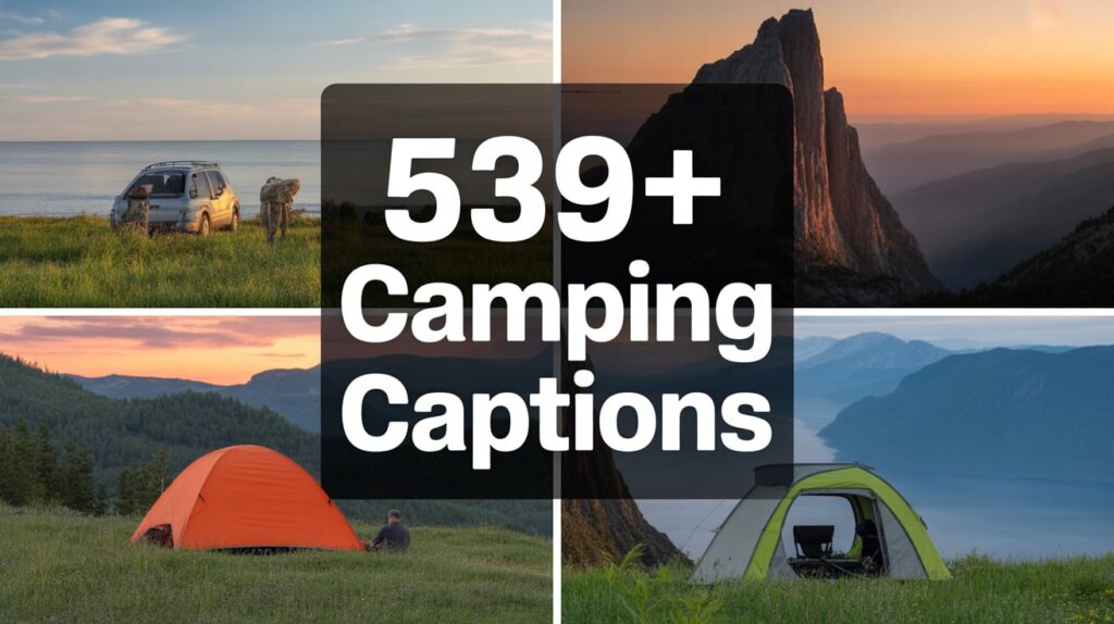 Camping Captions