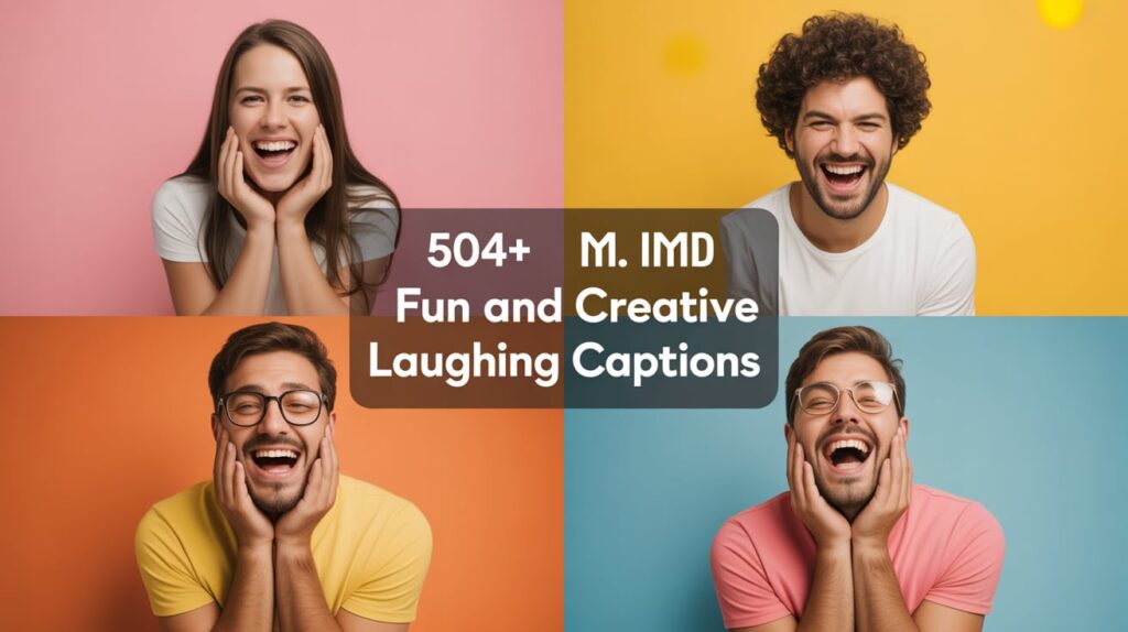 Fun and Creative Laughing Captions
