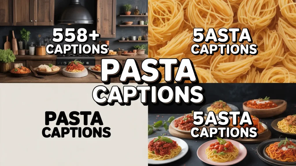 Pasta Captions