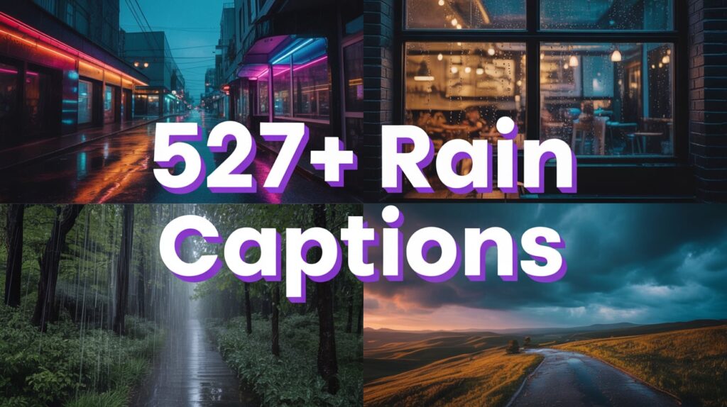 Rain Captions