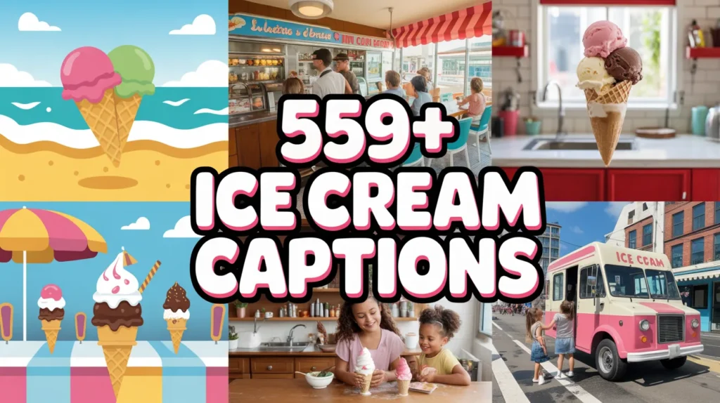  Ice Cream Captions