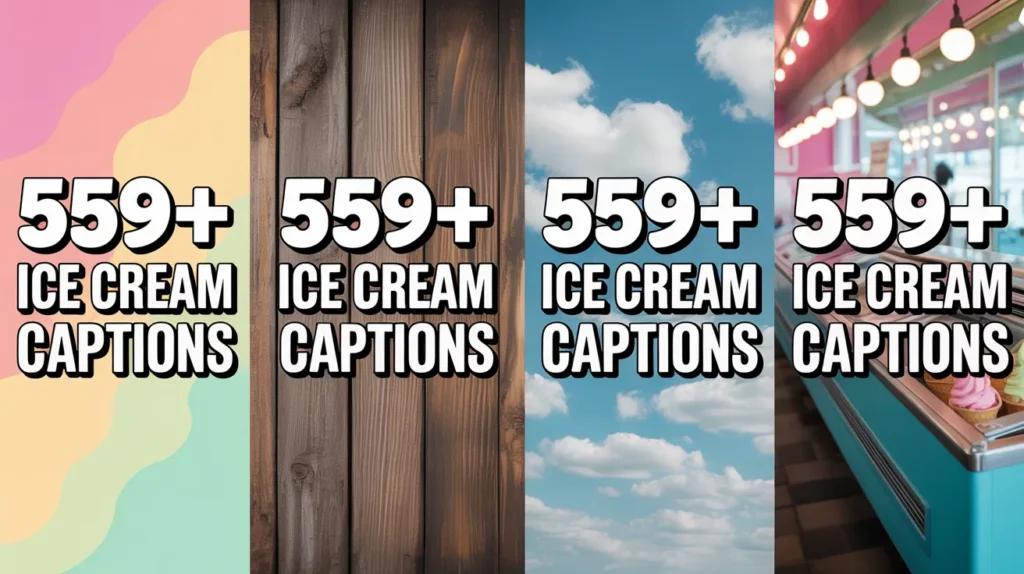  Ice Cream Captions
