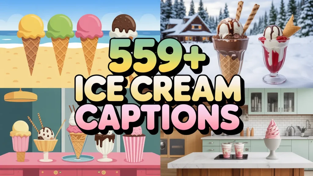  Ice Cream Captions