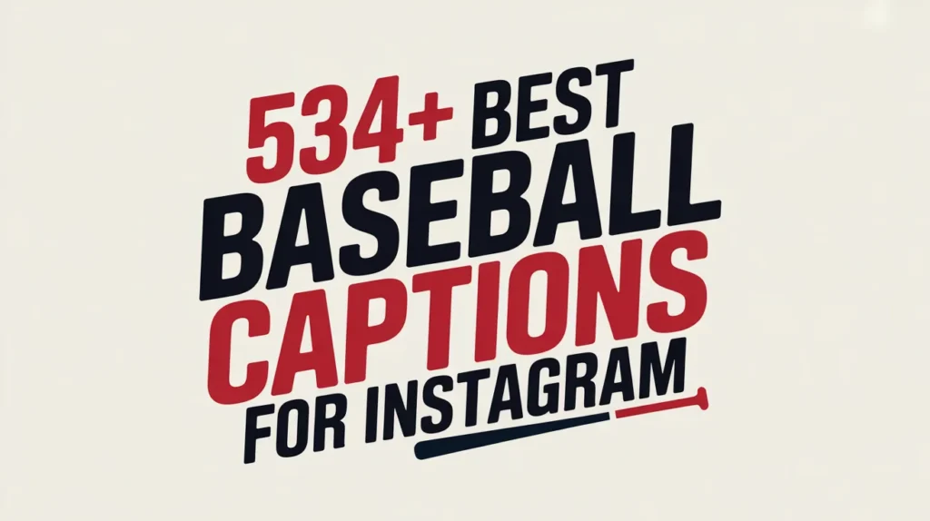  Best Baseball Captions