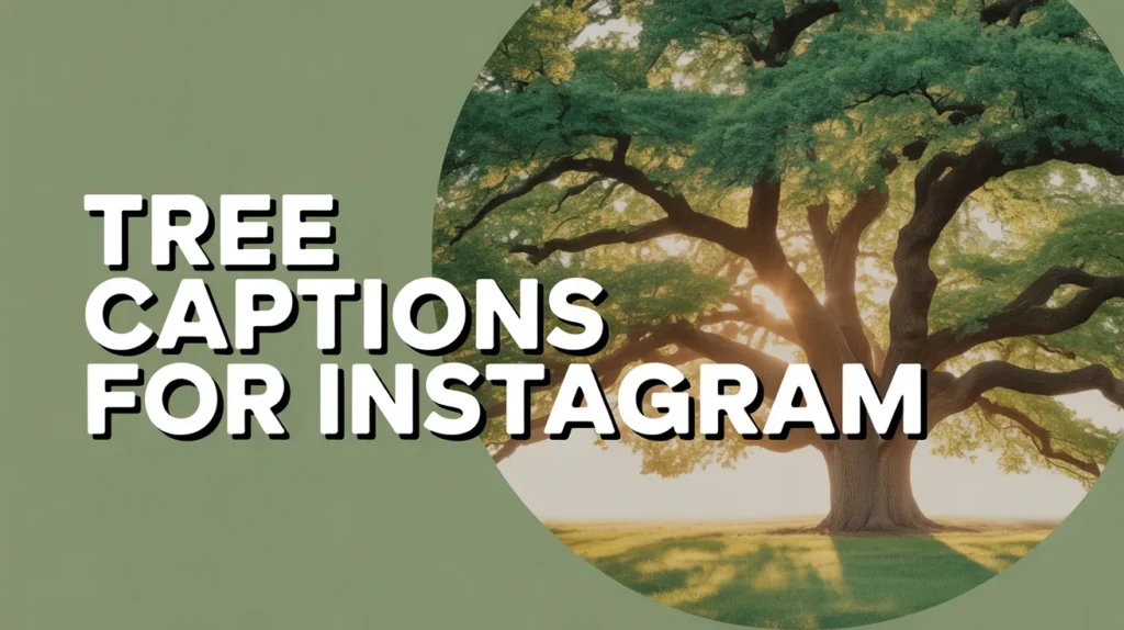 Tree Captions