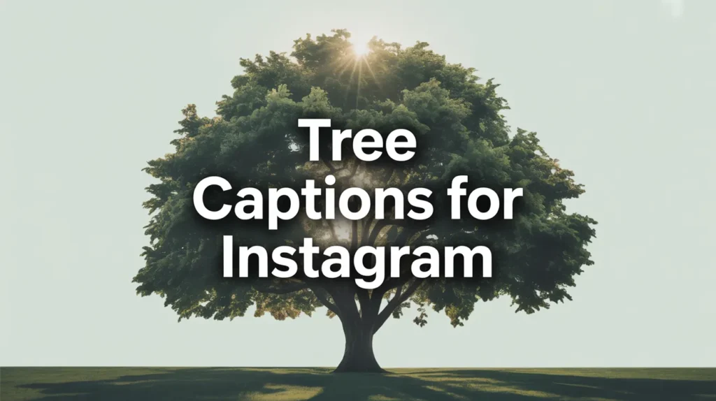 Tree Captions