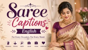 Saree Captions English