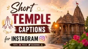 Short Temple Captions for Instagram