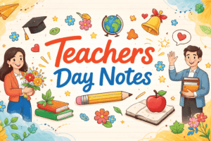 Teachers Day Notes