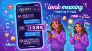 Ionk Meaning in Text