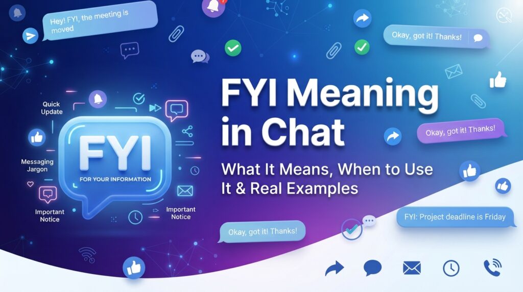 FYI Meaning in Chat