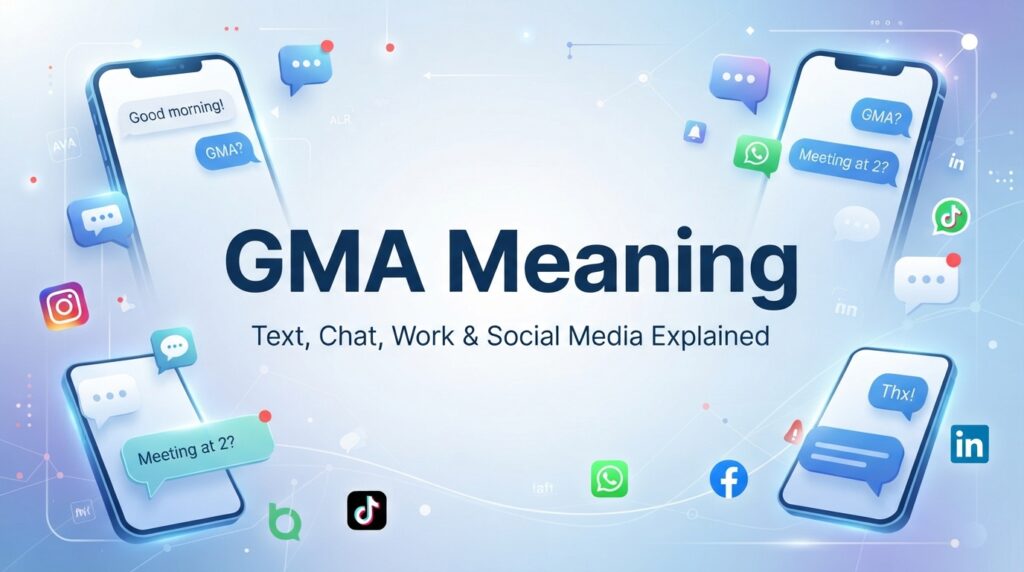 GMA Meaning