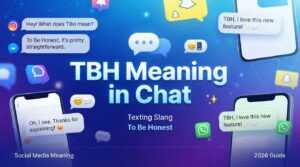 TBH Meaning in Chat