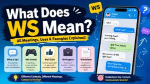 What Does WS Mean
